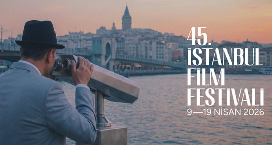 45. İstanbul Film Festivali’nin Programı Açıklandı